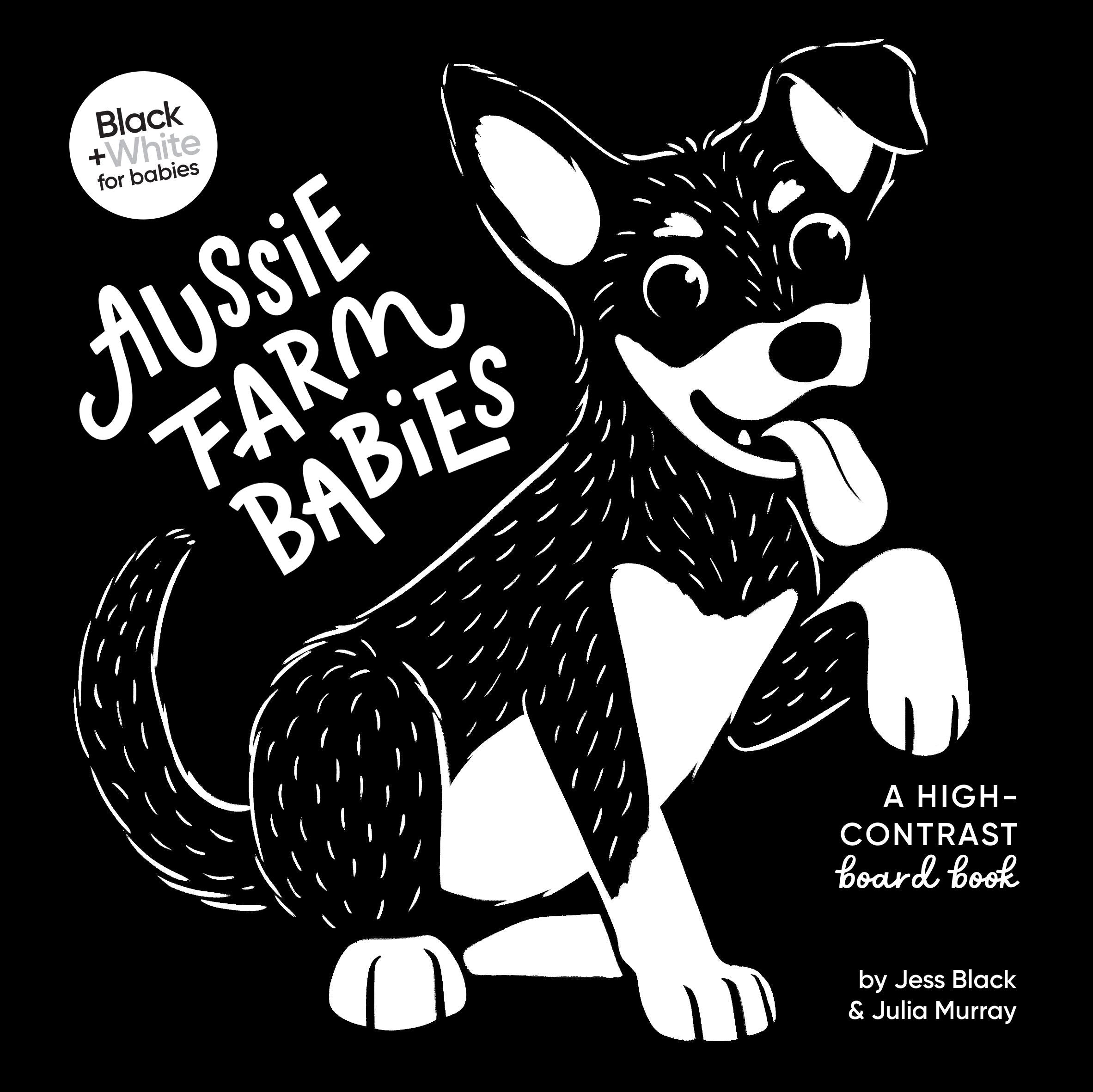 Aussie Farm Babies: A high-contrast board book
