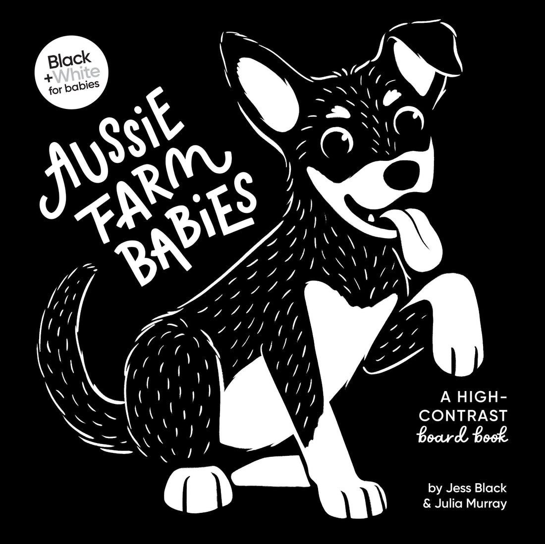 Aussie Farm Babies: A high-contrast board book