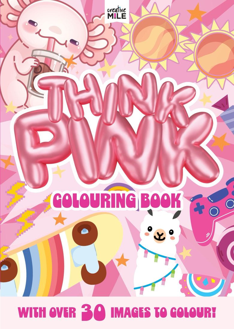 Think Pink Colouring Book