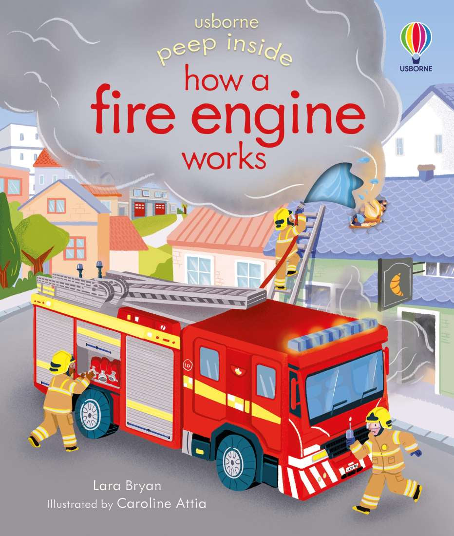 Peep Inside How a Fire Engine Works Board Book - Brumby Sunstate